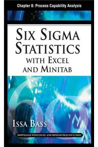 Six SIGMA Statistics with Excel: Statistical Process Control