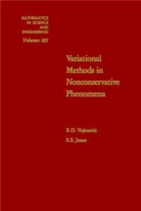 Variational Methods in Nonconservative Phenomena