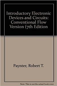 Introductory Electronic Devices and Circuits: Conventional Flow Version (7th Edition