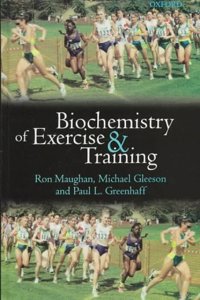 Biochemistry of Exercise & Training
