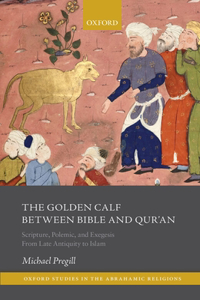 Golden Calf Between Bible and Qur'an