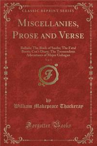 Miscellanies, Prose and Verse, Vol. 1