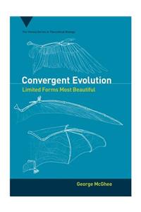 Convergent Evolution: Limited Forms Most Beautiful