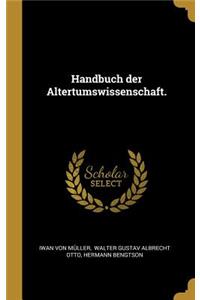 Handbuch der Altertumswissenschaft.