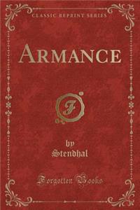 Armance (Classic Reprint)