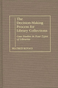 Decision-Making Process for Library Collections