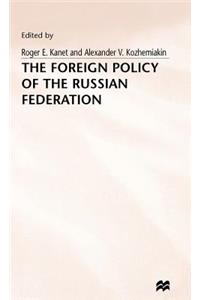 Foreign Policy of the Russian Federation