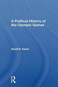 Political History of the Olympic Games
