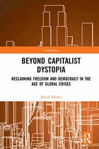 Beyond Capitalist Dystopia