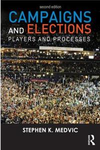 Campaigns and Elections: Players and Processes