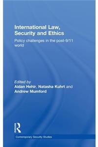 International Law, Security and Ethics