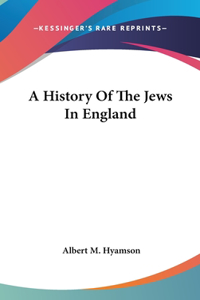 History Of The Jews In England