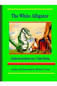 The White Alligator (paper back)