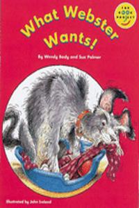 Longman Book Project: Fiction: Band 1: Webster Books Cluster: What Webster Wants!