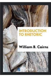 Introduction to Rhetoric