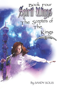 Spirit Wings The Scepters of the Kings