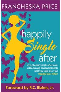 Happily Single After