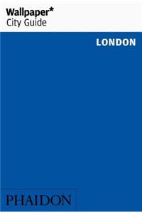 Wallpaper* City Guide London 2016