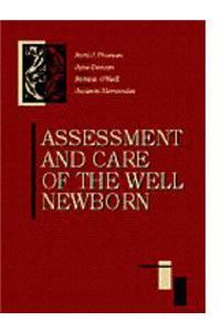 Assessment and Care of the Well Newborn