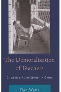 Demoralization of Teachers