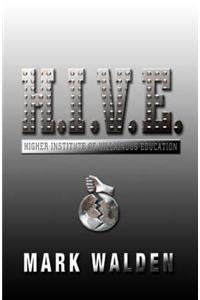 H.I.V.E.