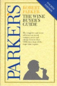 Parker's: the Wine Buyers Guide Hb