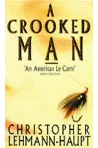 A Crooked Man