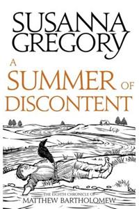 A Summer Of Discontent