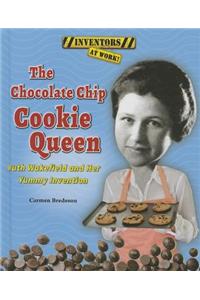 Chocolate Chip Cookie Queen