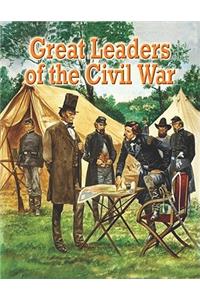 Great Leaders of the Civil War