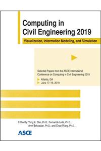 Computing in Civil Engineering 2019