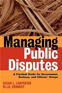 Managing Public Disputes