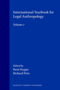 Law and Anthropology: International Yearbook for Legal Anthropology