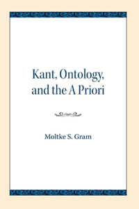 Kant, Ontology, and the a Priori