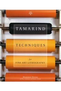 Tamarind Techniques for Fine Art