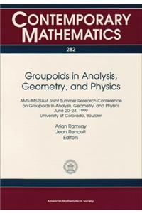 Groupoids in Analysis, Geometry and Physics