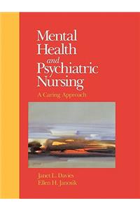 Mental Health and Psychiatric Nursing