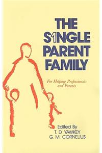 The Single Parent Family