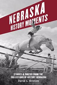 Nebraska History Moments