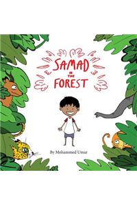 Samad in the Forest