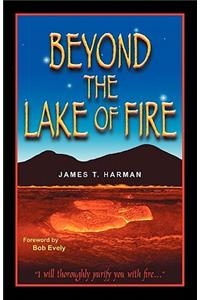 Beyond the Lake of Fire