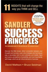 Sandler Success Principles: 11 Insights That Will Change the Way You Think and Sell