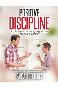 Positive Discipline