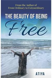 The Beauty of Being Free