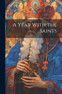 Year With the Saints