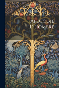 Apologie D'homere