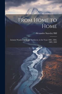 From Home to Home