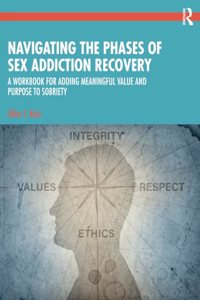 Navigating the Phases of Sex Addiction Recovery