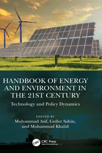 Handbook of Energy and Environment in the 21st Century