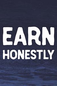 Earn Honestly